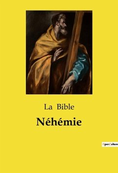 Néhémie - Bible, La