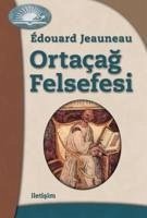 Ortacag Felsefesi - Jeauneau, Edouard