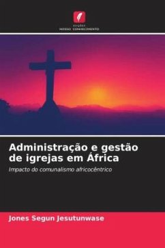 Administração e gestão de igrejas em África - Jesutunwase, Jones Segun