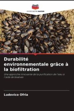 Durabilité environnementale grâce à la biofiltration - Ofria, Ludovico