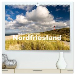 Schleswig-Holstein - Nordfriesland (hochwertiger Premium Wandkalender 2025 DIN A2 quer), Kunstdruck in Hochglanz