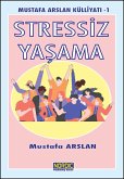 Stressiz Yasama (eBook, ePUB)