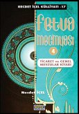 Fetva Mecmuasi -4: Ticaret ve Genel Dini Mevzular Kitabi (eBook, ePUB)