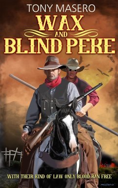 Wax and Blind Peke (eBook, ePUB) - Masero, Tony