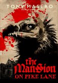 The Mansion on Pike Lane (eBook, ePUB)