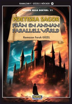 Cover Poetiska sagor från en annan parallell värld (Serien alla dikter: 11) (eBook, ePUB)