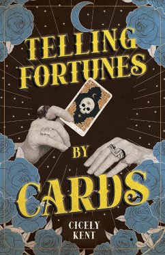 Telling Fortunes by Cards - Kent, Cicely