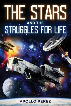 The Stars and the Struggles for Life - Perez, Apollo