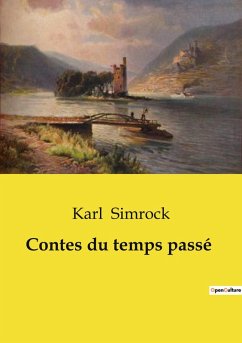 Contes du temps passé - Simrock, Karl
