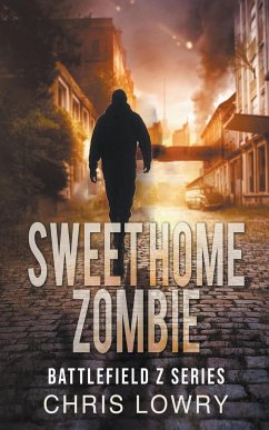 Sweet Home Zombie - Lowry, Chris