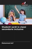 Studenti sordi in classi secondarie inclusive