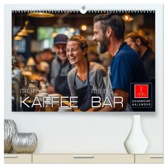 Mein Kaffee meine Bar (hochwertiger Premium Wandkalender 2025 DIN A2 quer), Kunstdruck in Hochglanz