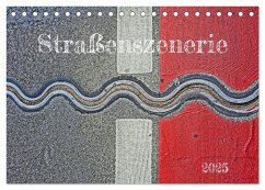 Straßenszenerie (Tischkalender 2025 DIN A5 quer), CALVENDO Monatskalender - Calvendo;Marutschke, Andreas