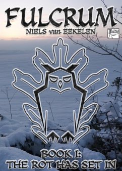 Cover Fulcrum, Book 1: The Rot Has Set In (eBook, ePUB)