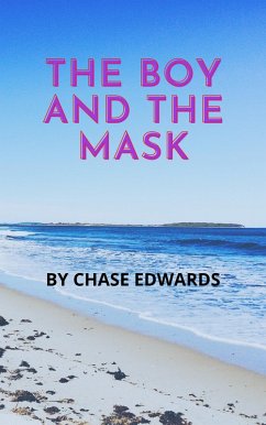 Cover The Boy and the Mask (eBook, ePUB)