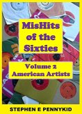 MisHits of the 60's Volume 2 - American Artists (eBook, ePUB)