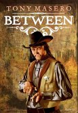 Between (eBook, ePUB) Between (eBook, ePUB)