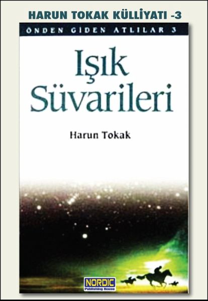 Isik Süvarileri (Önden Giden Atlilar 3) (eBook, ePUB)