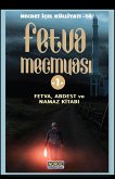 Fetva Mecmuasi -1 Fetva, Abdest ve Namazlar Kitabi (Necdet IÇEL Külliyati -14) (eBook, ePUB)