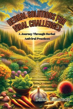 Herbal Solutions for Viral Challenges - Emerson, Sarah