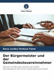 Der Bürgermeister und der Gemeindesteuereinnehmer