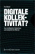 Digitale Kollektivität? - Bild 1