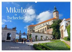 Mikulov in Tschechien (Wandkalender 2025 DIN A2 quer), CALVENDO Monatskalender