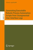 Generating Executable Robotic Process Automation Scripts from Unsegmented User Interface Logs