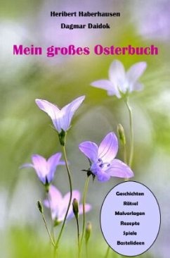 Mein großes Osterbuch - Haberhausen, Heribert;Daidok, Dagmar