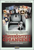 Hingerichtete Gefangene (Tagebuch des letzten Völkermords in anatolischen Ländern -2) (eBook, ePUB)