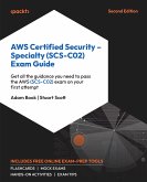 AWS Certified Security - Specialty (SCS-C02) Exam Guide (eBook, ePUB)