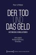 Der Tod und das Geld - Historische... - Bild 1