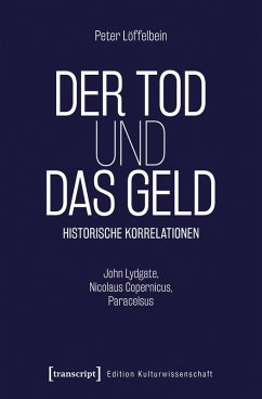 Cover Der Tod und das Geld - Historische Korrelationen (eBook, PDF)