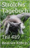 Strolchis Tagebuch - Teil 489 (eBook, ePUB)