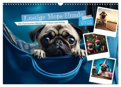 Lustige Mops-Hunde: Die charmanten Meister von Chaos und Unfug (Wandkalender 2025 DIN A3 quer), CALVENDO Monatskalender - Calvendo;HollywayArt