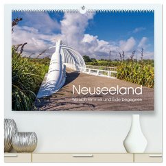 Neuseeland - Wo sich Himmel und Erde begegnen (hochwertiger Premium Wandkalender 2025 DIN A2 quer), Kunstdruck in Hochglanz - Calvendo;Röger, Stephan