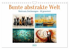 Bunte abstrakte Welt (Wandkalender 2025 DIN A4 quer), CALVENDO Monatskalender - Calvendo;Illgen, Cathrin