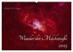 Wunder der Milchstraße (Wandkalender 2025 DIN A2 quer), CALVENDO Monatskalender - Calvendo;A. R. Langlotz, Markus