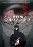 A Web for All God's Angels (eBook, ePUB) A Web for All God's Angels (eBook, ePUB)