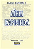 Hukuk Güncesi 3- AIHM Kapisinda (eBook, ePUB)