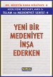 Yeni Bir Medeniyet Insa Ederken- (Islam... - Bild 1