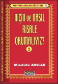 Niçin ve Nasil Risale Okumali? -2- (Mustafa Arslan Külliyati -10) (eBook, ePUB)