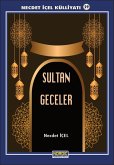 Sultan Geceler- (Necdet IÇEL Külliyati -29) (eBook, ePUB) Sultan Geceler- (Necdet IÇEL Külliyati -29) (eBook, ePUB)