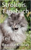 Strolchis Tagebuch - Teil 485 (eBook, ePUB)