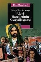 Türkiyeden Avrupaya Alevi Hareketinin Siyasallasmasi - Massicard, Elise