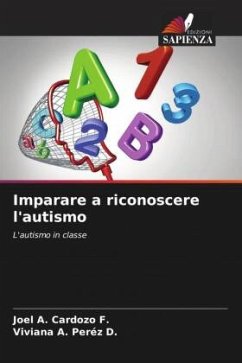 Imparare a riconoscere l'autismo - Cardozo F., Joel A.;Peréz D., Viviana A.