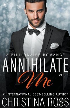 Annihilate Me, Vol. 1 - Ross, Christina