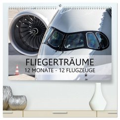 Fliegerträume: 12 Monate, 12 Flugzeuge (hochwertiger Premium Wandkalender 2025 DIN A2 quer), Kunstdruck in Hochglanz - Calvendo;Schönwälder, Jan