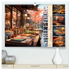 STREET FOOD Genuss International (hochwertiger Premium Wandkalender 2025 DIN A2 quer), Kunstdruck in Hochglanz