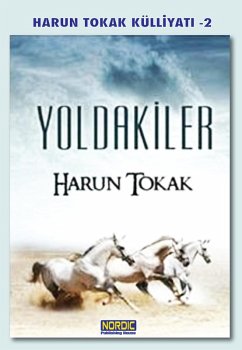 Cover Yoldakiler (Önden Giden Atlilar 2) (eBook, ePUB)